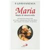 Maria madre di misericordia