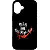 The Joker Custodia per iPhone 16 Poster meme Why So Serious Joker con citazione di Batman Villain