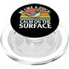 Duck Gifts for Duck Lovers Sii come un'anatra calma sull'anatra di superficie PopSockets PopGrip per MagSafe