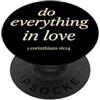 Bible Scriptures Corinthians 16:14 Appar Fai tutto in amore 1 Corinzi 16:14 Versetto della Bibbia di fede PopSockets PopGrip Adesivo