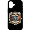 Paramedic Mom Proud EMT Mother American Custodia per iPhone 16 Paramedic Mom Orgoglioso EMT Festa della mamma SME Mama American USA