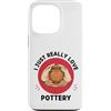 Kawaii Pottery I Just Really Love Potter Custodia per iPhone 13 Pro Kawaii Pottery Amo davvero Cute Ceramic Lover