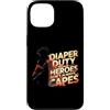 Dad Fathers Family Best Dad Funny Dad Fa Custodia per iPhone 13 DIAPER DUTY BECAUSE HEROES DON'T ALWAYS CAPES