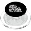 Dope Program Manger Career Culture Dope Black Woman Programma Mangiatoia Orgoglio afroamericano PopSockets PopGrip per MagSafe