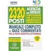 Nld Concorsi Concorso 2320 Agenzia Delle Entrate - RTRIB2170 Funzionari Per Attività Amministrativo Tributaria - Manuale + Quiz Commentati Per La Prova Oggettiva Attitudinale