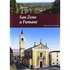 Editrice La Grafica San Zeno a Fumane. Guide di storia e arte veronese (2018) (Vol. 5)