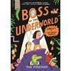 Tor Freeman Boss of the Underworld: Shirley vs the Green Menace (Tascabile)