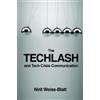 Nirit Weiss-Blatt The Techlash and Tech Crisis Communication (Tascabile)