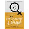 Jason Roche How NOT to Murder a Boyband (Tascabile) Boyband Sandwich Trilogy