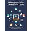 Anthony Bennett The Investigator's Guide to Online Research & OSINT (Tascabile)