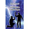 Rena Brauné Gefährliche Lebenslügen (Tascabile)