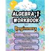 Summer Bridge B Summer Math Algebra 1 Workbook for Beginners Bridge (Tascabile)