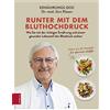 Dr. med. Jörn K Runter mit dem Bluthochdruck: Wie Sie mit der (Copertina rigida)