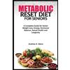 Andrew Hanoun Steve Metabolic Reset Diet for Seniors (Tascabile)