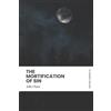 John Owen Mortification of Sin (Tascabile)