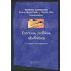 Tomas Borovinsky Martín Plot Emiliano Gamb Estética, política, dial (Tascabile)