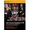 Avie San Francisco Symphony at 100 (Blu-ray)