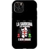 SARDEGNA Custodia per iPhone 11 Pro la Sardegna sta chiamando regalo Divertente Sardo Regione