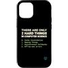 Binary Logic Studio Custodia per iPhone 12/12 Pro Solo 2 cose difficili Informatica Umorismo divertente