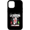 SARDEGNA Custodia per iPhone 12/12 Pro la Sardegna sta chiamando regalo Divertente Sardo Regione