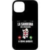 SARDEGNA Custodia per iPhone 13 la Sardegna sta chiamando regalo Divertente Sardo Regione