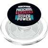 Preschool Teacher Superpowers Insegnante prescolare qual è il tuo super potere divertente educatore PopSockets PopGrip per MagSafe