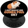 Guinea Pig Breeds Animal Cute Guinea Pig Mi piace davvero la cavia Ok Carino porcellini d'India americani PopSockets PopGrip Adesivo