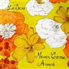 Sera Never Come Around (Vinyl LP)