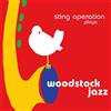 Straumann Felix Sting Operation Woodstock Jazz (CD)