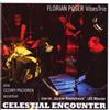 Florian Poser Vibes Trio Celestial Encounter (CD)