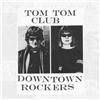 Tom Tom Club Downtown Rockers (CD) Album