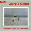 Gaber Giorgio E Pensare Che C'Era Il Pensiero (CD)