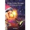 Lani Sharp Divine Zodiac Messages (Tascabile)