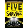 Holly Jackson Five Survive (Tascabile)