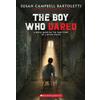 Susan Campbell Bartoletti The Boy Who Dared (Tascabile)