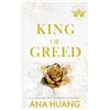 Ana Huang King of Greed (Tascabile) Kings of Sin
