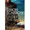Simon Scarrow Under the Eagle (Eagles of the Empire 1) (Tascabile)