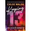 Chloe Walsh Keeping 13 (Spanish Edition) (Tascabile) CHICOS DE TOMMEN, LOS