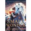 Ross Montgomery Small Wonder (Tascabile)