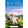 Rachel Hanna Sweet Tea B&B (Tascabile) Sweet Tea B&b