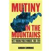 Gordon Simmons Mutiny in the Mountains (Tascabile)