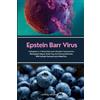 Jeffrey Winzant Epstein Barr Virus (Tascabile)