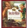 Max Lucado You Are Mine (Copertina rigida) Max Lucado's Wemmicks