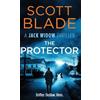 Scott Blade The Protector (Copertina rigida) Jack Widow