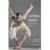Matthew Bourne Alastair Maca Matthew Bourne and His Adventures in D (Tascabile)