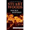 Stuart Woods Double Jeopardy (Tascabile) Stone Barrington Novel