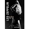 Ritchie Yorke Led Zeppelin The Definitive Biography (Tascabile)