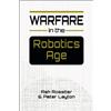 Ash Rossiter Peter Layton Warfare in the Robotics Age (Tascabile)