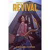 Tim Seeley Revival Volume 8: Stay Just a Little Bit Longer (Tascabile)