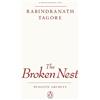 Rabindranath Tagore The Broken Nest (Tascabile) Penguin Archive